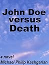 John Doe Versus Death