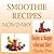 SMOOTHIE RECIPES - NON DAIRY