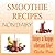 SMOOTHIE RECIPES - NON DAIRY