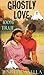 Ghostly Love