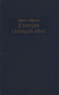 Z tichých i búrnych chvíľ