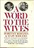 A Word to the Wives