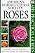 American Horticultural Society Practical Guides: Roses