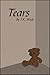 Tears
