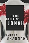 In the Belly of Jonah by Sandra Brannan In the Belly of Jonah by Sandra Brannan