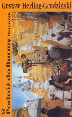 Podróż do Burmy. Dziennik (Hardcover)