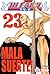 Bleach, tomo 23: Mala suerte! (Bleach, #23)