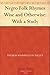 Negro Folk Rhymes Wise and Otherwise by Thomas Washington Talley
