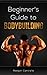 Beginner's Guide to Bodybuilding