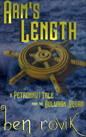 Arm's Length (Petronaut Tales)