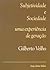 Subjetividade e Sociedade: uma experiência de geração