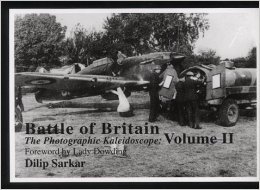 Battle of Britain: The Photographic Kaleidoscope Volume 2