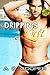 Dripping Lust