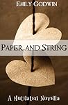 Paper and String by Emily Godwin Paper and String by Emily Godwin