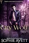 Cry Wolf (Monster Farm Saga #1) by Sophie Avett