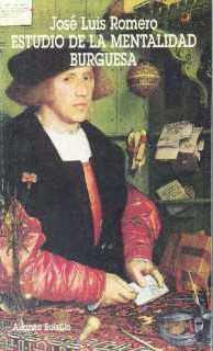 Estudio de La Mentalidad Burguesa (Paperback)