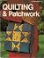 Quilting and Patchwork,