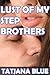Lust of My Step Brothers