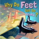 Why Do Feet Get So Stinky?
