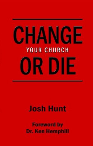 Change Your Church or Die