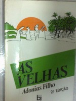 As Velhas (Paperback)