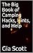 The Big Book of Camping Hacks, Hints, and Help by Gia Scott