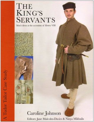 The King's Servants: Men's Dress At The Accession Of Henry VIII (Paperback)