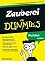 Zauberei für Dummies (German Edition)