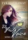 The First Voice (Song of Teeth #1)