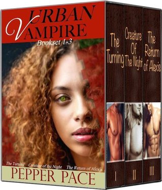 Urban Vampire Complete Series (Urban Vampire, #1-3)