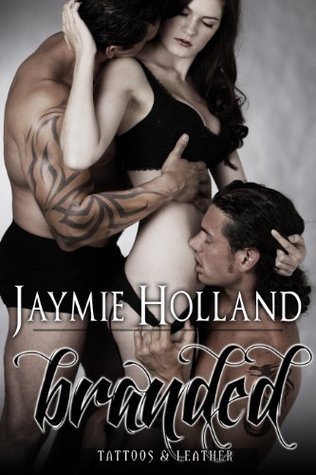 Branded (Tattoos and Leather Book 2)