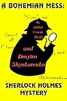 A Bohemian Mess: Sherlock Holmes Mystery