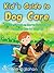 Kid's Guide to Dog Care: A Children's Book on How to Care for Dogs - Perfect for Kids 4-8 Years Old