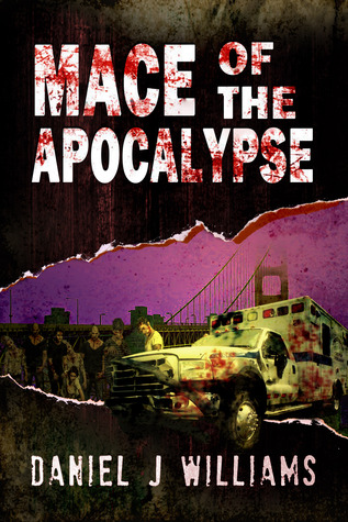 Mace of the Apocalypse (Mace of the Apocalypse #1)