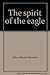 The spirit of the eagle