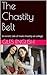 The Chastity Belt: An erotic tale of male chastity at college