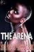 The Arena
