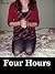 Four Hours