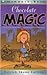 Chocolate Magic by Patrick Skene Catling