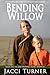 Bending Willow (Finding Hom...