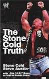 The Stone Cold Truth