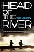 Head of the River by Pip Harry