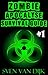 Zombie Apocalypse Survival Handbook: A Step-by-Step Zombie Survival Guide (#1 Favorite of Walking Dead Fans)