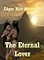 The Eternal Lover (The Cust...