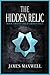 The Hidden Relic (Evermen Saga, #2)