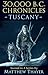 Tuscany (30,000 B.C. Chroni...