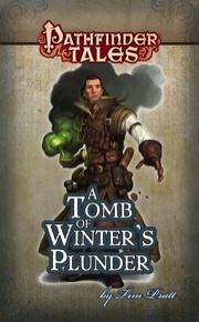 A Tomb of Winter's Plunder (Pathfinder Tales)