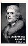 Jefferson : Character in Time : The US Presidents