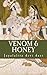 Venom and Honey by Jayalalita devi dasi