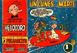 Heliodoro. Un lunes en marte (Magos de la Risa, #19)